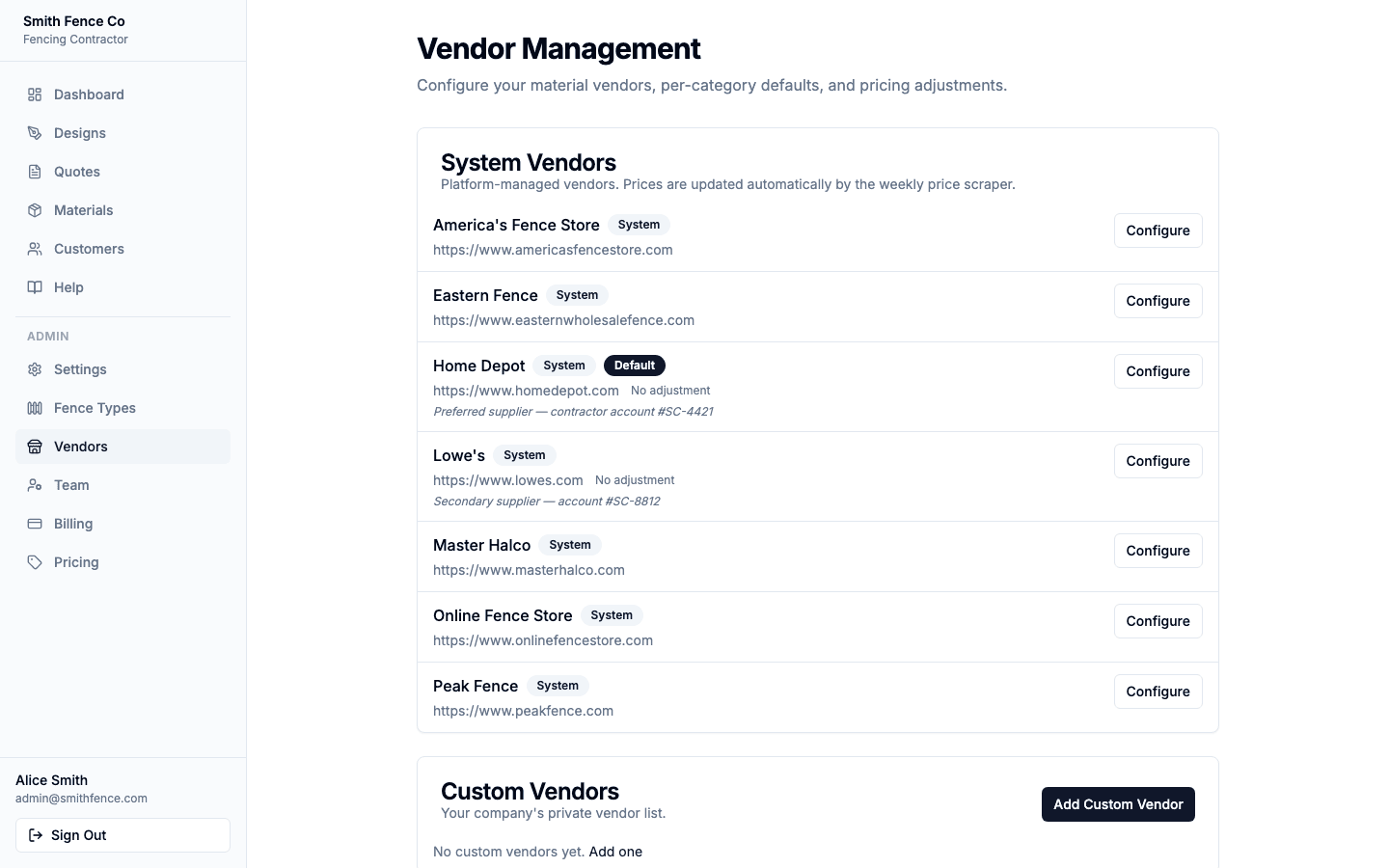 Vendor Management page listing system vendors (Home Depot, Lowe's, Master Halco, Peak Fence) with Configure buttons and Default badges